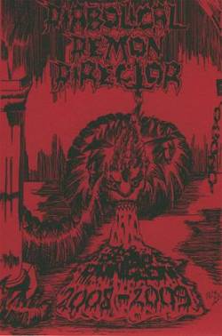 Diabolical Demon Director : The Demo Dungeon 2008-2009